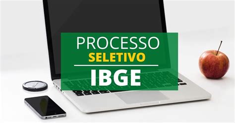 Ibge Lan A Processo Seletivo Agora S O Vagas Para Agentes E