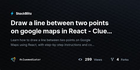 Draw A Line Between Two Points On Google Maps In React Clue Mediator