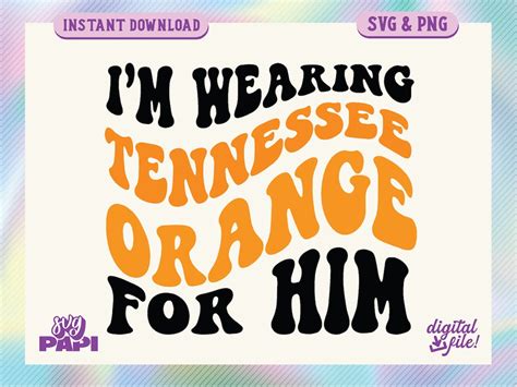 Tennessee Orange Svg, Im Wearing Tennessee Orange, Country Song, Tennessee Png, Tennessee Orange ...