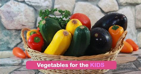 Vegetables for the Kids