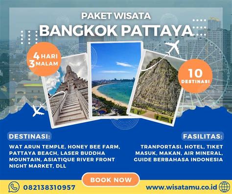 Paket Wisata Bangkok Pattaya 4 Hari 3 Malam WisataMu