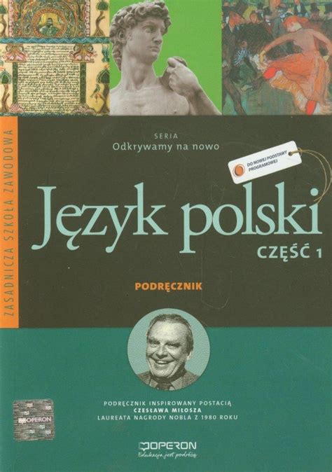 Odkrywamy na nowo Język polski Część 1 Podręcznik Zasadnicza szkoła