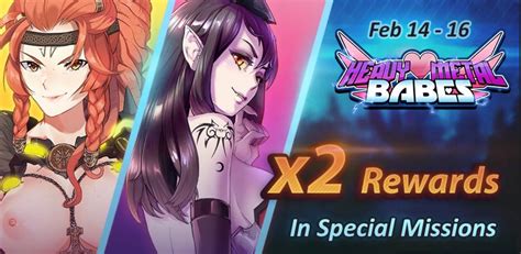 Special Mission X2 Reward Event — Heavy Metal Babes Help Center