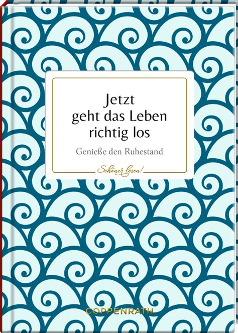 Schöner lesen No 16 Jetzt geht das Leben richtig los einzigundartig