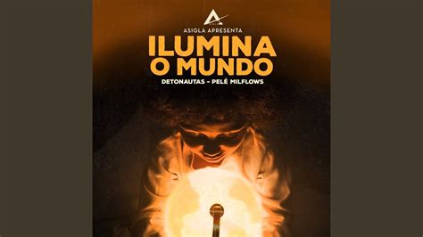 Ilumina O Mundo Youtube