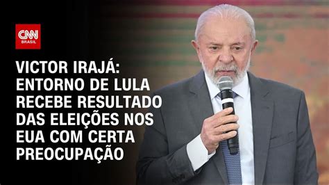 Victor Irajá Entorno de Lula recebe resultado das eleições nos EUA