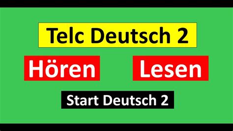 Start Deutsch 2 Telc Deutsch 2 Hören Lesen Modelltest mit Lösung am