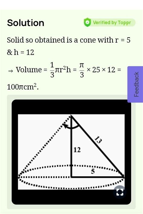 A Right Triangle ABC Has Sides 5cm 12cm And 13cm The Volume Of Solid