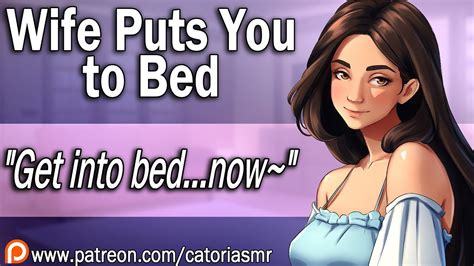 ASMR Your Wife Takes You Back To Bed You Need Sleep Caring