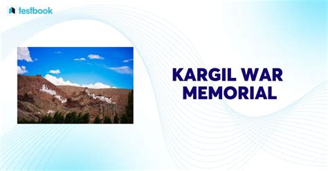 Kargil War Memorial Dras - Picture, Features and Significance