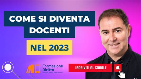 Come Diventare Docenti Nel 2023 YouTube