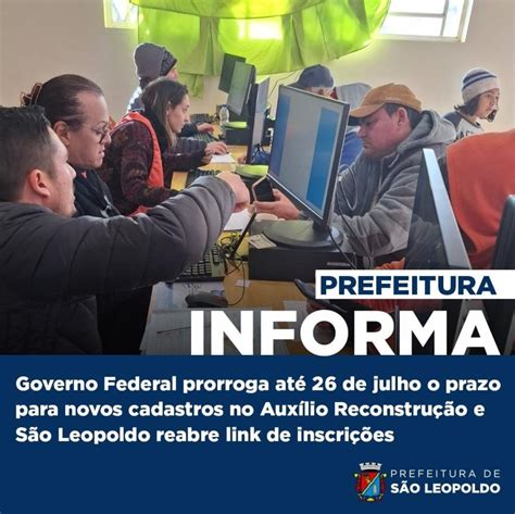 Governo Federal Prorroga At De Julho O Prazo Para Novos Cadastros