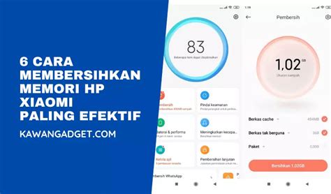 Cara Membersihkan Memori Hp Xiaomi Paling Efektif Kawangadget