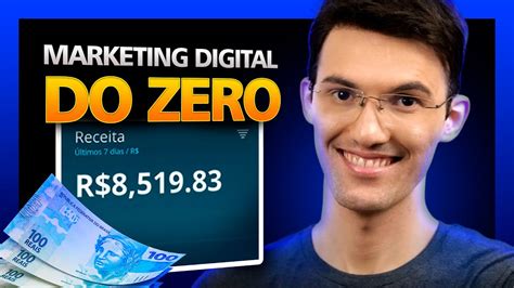 Como Come Ar No Marketing Digital Do Zero Passo A Passo Completo Para