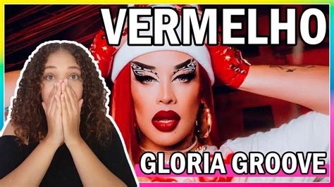 Gloria Groove Vermelho Clipe Oficial Lady Leste Rea O E