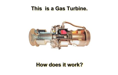 How Gas Turbines Work Ppt