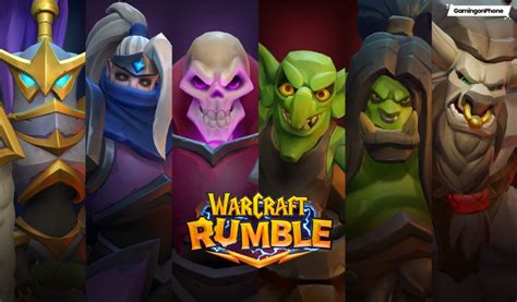 Warcraft Rumble Ios Android Meilleurs Deck Pour D Buter