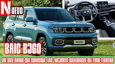 BAIC BJ60 2023 Un SUV Chino Que Combina Las Mejores Cualidades Del Todo