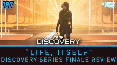 Star Trek Discovery Series Finale Season Episode Life Itself