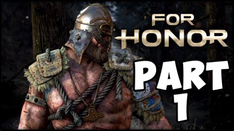 For Honor Vikings Campaign Part Raiding The Raiders Gameplay