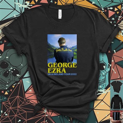 George Ezra Uk And Ireland Tour 202215 T Shirt Hoodie Etsy