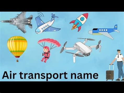 Air Transport Name Name Of Air Transport Air Vehicle Name