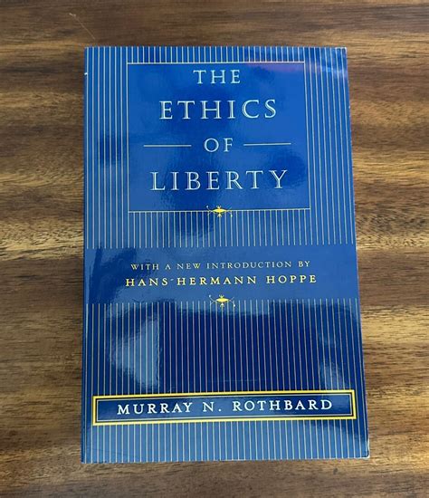 The Ethics Of Liberty By Murray N Rothbard 2003 Trade Paperback