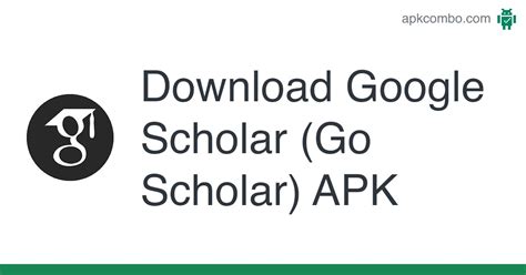 Google Scholar (Go Scholar) APK (Android App) - Free Download