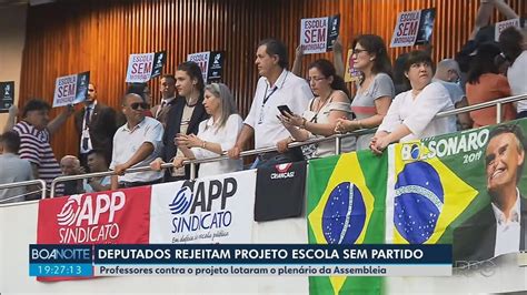 Deputados Estaduais Do Paraná Rejeitam Projeto Escola Sem Partido