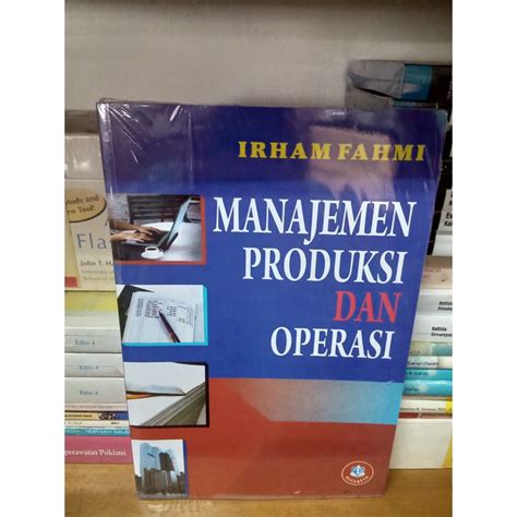 Jual Buku Manajemen Produksi Dan Operasi Shopee Indonesia