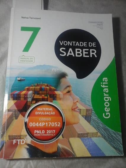 Vontade De Saber Geografia 7º Ano Neiva Torrezani MercadoLivre