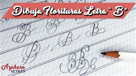 ღ 10 FLORITURAS LETRA B en CALIGRAFÍA INGLESA ღ Aprende cómo