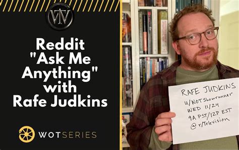 Reddit Ama With Rafe Judkins Wheel Of Time Tv Series News