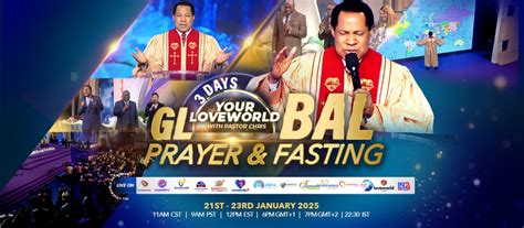 Global Prayer And Fasting With Pastor Chris January Loveworldsat