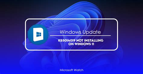 Kb Not Installing On Windows Solved Microsoft Watch