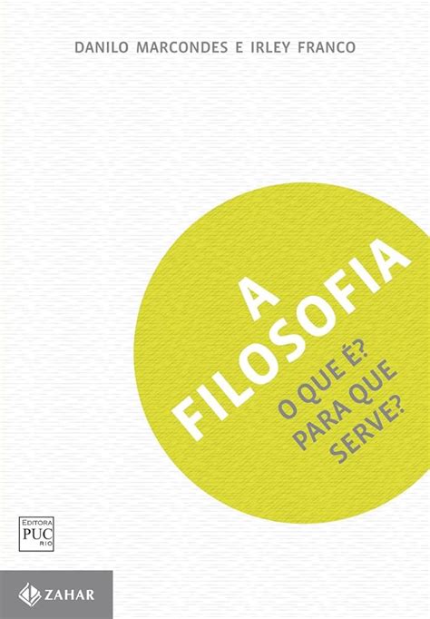 A Filosofia - O que é? Para que serve? - Livraria Berinjela
