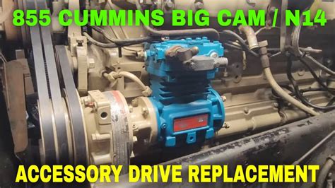 PETERBILT 855 BIG CAM CUMMINS ACCESSORY DRIVE REPLACEMENT YouTube