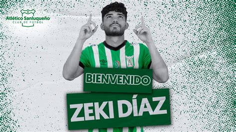 Zeki Díaz Nuevo Jugador Del Atlético Sanluqueño Atlético Sanluqueño