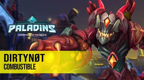 DirtyNØT DROGOZ PALADINS PRO COMPETITIVE GAMEPLAY l COMBUSTIBLE YouTube