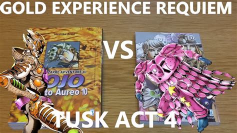 Gold Experience Requiem Vs Tusk Act 4 ゴールドエクスペリエンスレクイエムvsタスクアクト4 Youtube