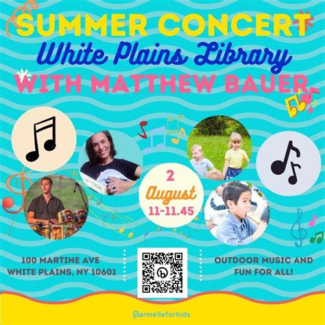 White Plains Library Summer Concert with Matthew Bauer, White Plains ...