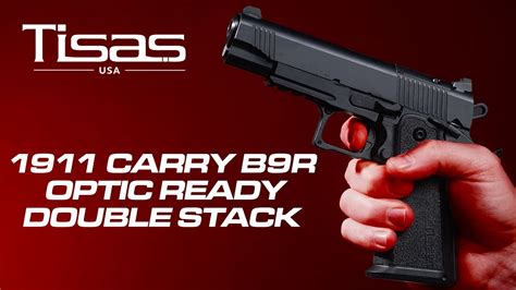 Tisas Carry B R Optic Ready Double Stack Mm Pistol Youtube