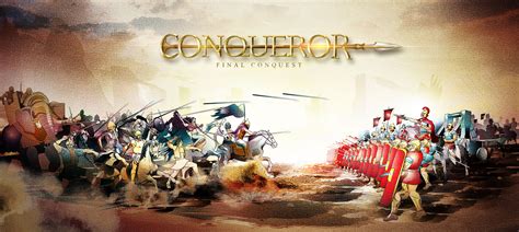 About | Conqueror Final Conquest