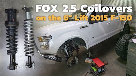 Fox 2 5 Coilovers On A 6 Lifted 2015 Ford F 150 YouTube