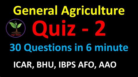 Quiz 2 30 General Agriculture Questions In 6 Min Agri Wale