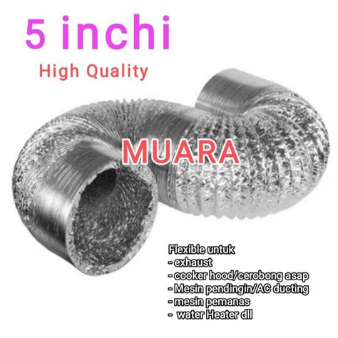 Jual Flexible Ducting 5 Inch Aluminium Tahan Panas Pipa Exhaust