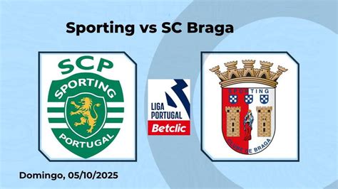 Estatísticas De Sporting X Sporting Clube De Braga - Prognóstico Sporting vs SC Braga – Liga Portugal
