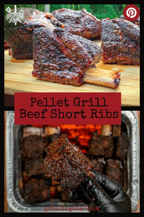 Pellet Grill Smoked Beef Short Ribs Grilling 24x7