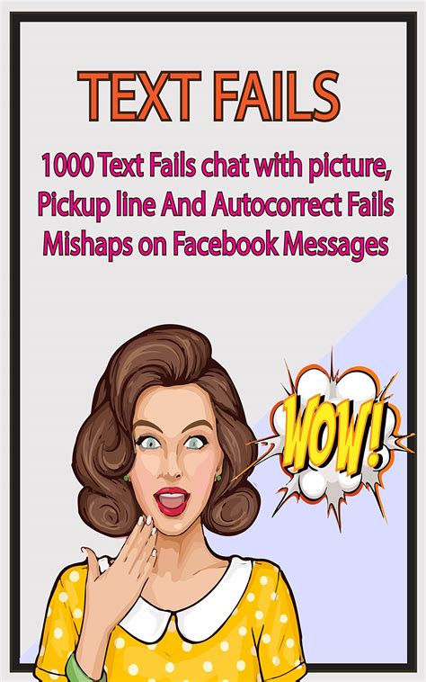 Text Fails: 1000 Text Fails chat with picture, Pickup line And