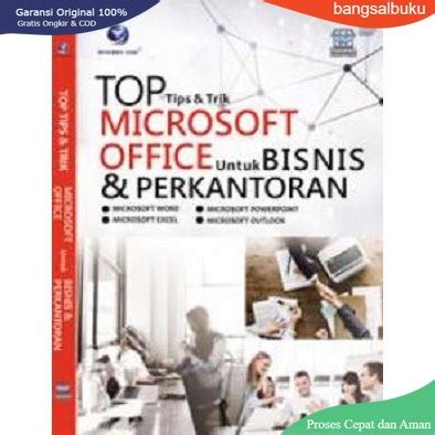 Jual Original Top Tips Dan Trik Microsoft Office Untuk Bisnis Dan